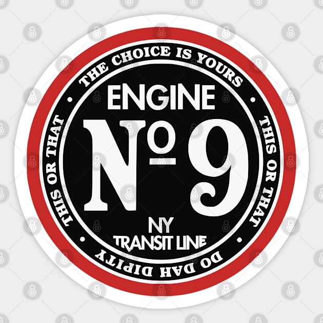 Engine Engine #9 on the New York Transit Line Sticker by UrbanLifeApparel